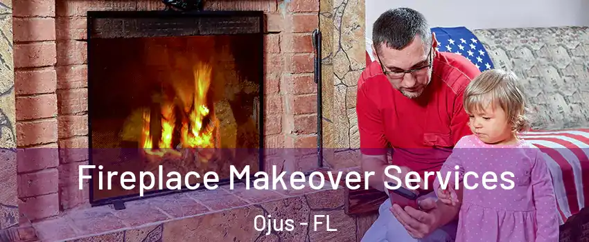 Fireplace Makeover Services Ojus - FL