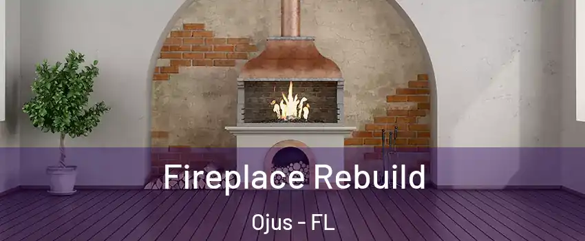  Fireplace Rebuild Ojus - FL